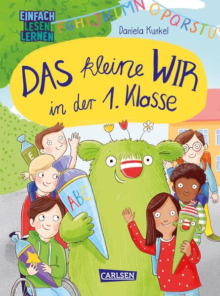 Kinderbuch über Schule: Das kleine Wir in der ersten Klasse.
