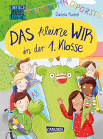 Das kleine WIR in der 1. Klasse: Einfach Lesen Lernen