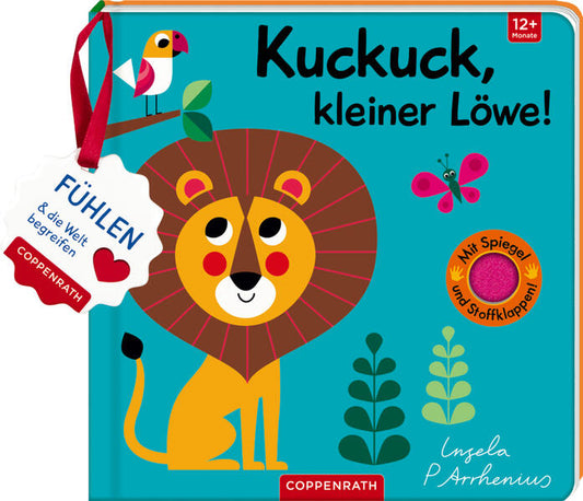 Mein Filz-Fühlbuch: Kuckuck, kleiner Löwe! Fühlen und die Welt begreifen
