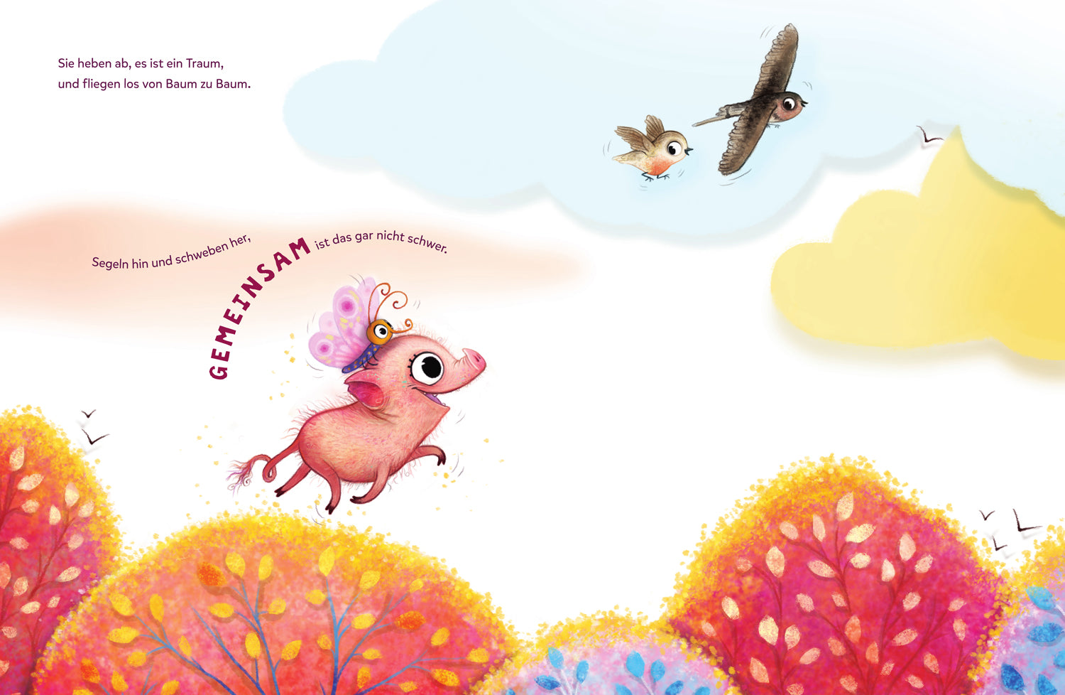 Rosalein Schmetterschwein will fliegen