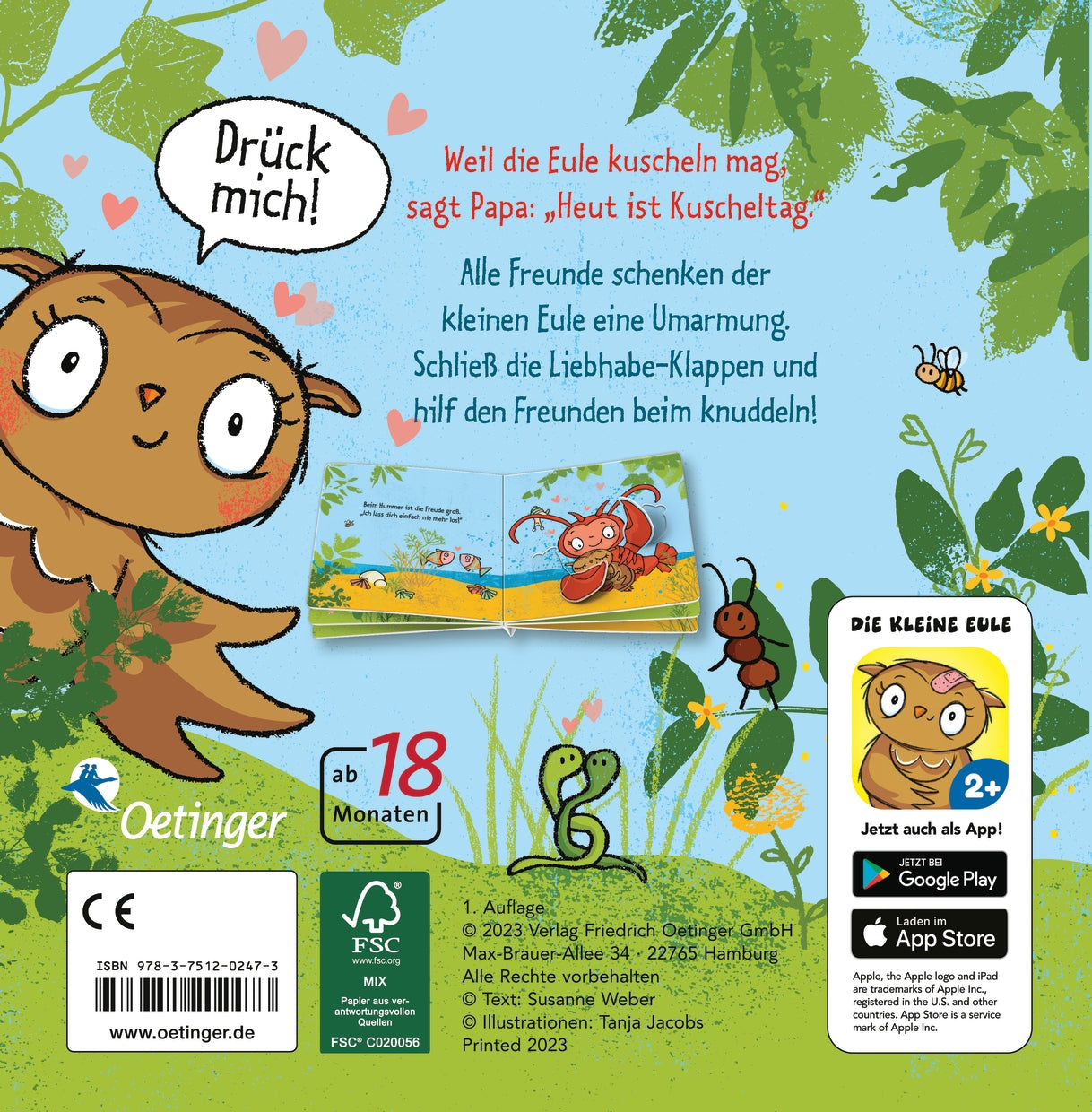 Die kleine Eule will kuscheln: Pappbilderbuch mit Liebhabe-Klappen für Kinder ab 2 Jahren