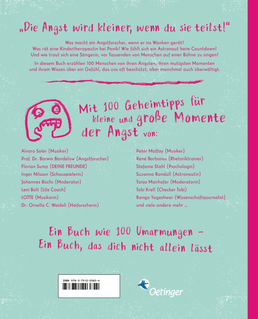 Keine Angst vor der Angst. Ein Buch wie 100 Freundinnen und Freunde
