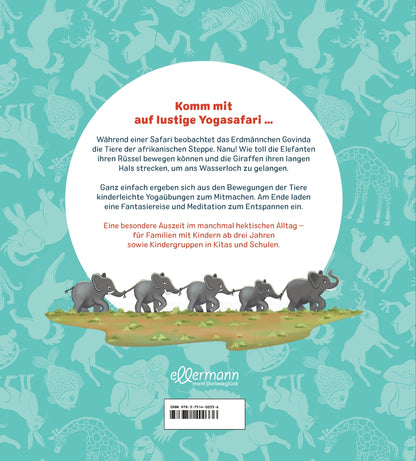 FamilyFlow. Kinder-Yoga. Eine Mitmach-Safari für Kleine: Eine Mitmachsafari für Kleine