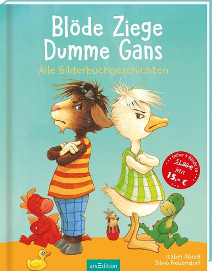 Blöde Ziege – Dumme Gans: Alle Bilderbuchgeschichten zum Thema Streiten