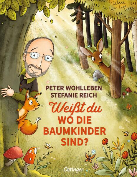 Weißt du, wo die Baumkinder sind? Warmherziges Bilderbuch für Naturliebhaber ab 4 Jahren