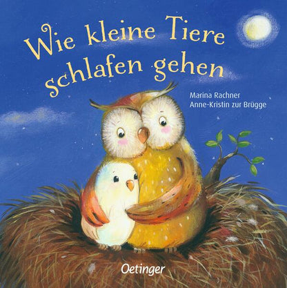 Wie kleine Tiere schlafen gehen: Allerliebstes Gutenachtbuch für Kinder ab 2 Jahren