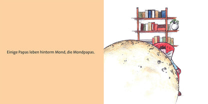 Mondpapas: Ein Buch für Kinder mit abwesenden Vätern