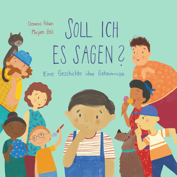Soll ich es sagen? Eine Geschichte über Geheimnisse