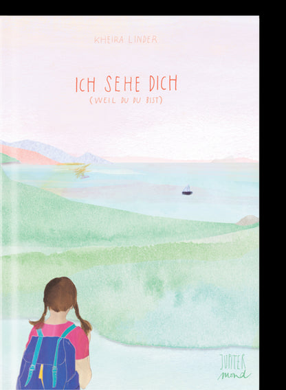 Ich sehe Dich: (Weil Du Du bist)