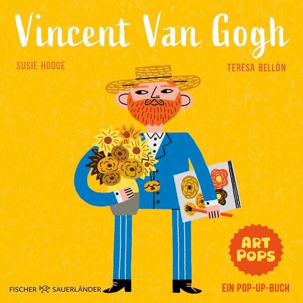  ART POPS: Vincent Van Gogh Ein Pop-up-Buch | Pop-up Bilderbuch über große Kün Susie Hodge 9783737373876 FISCHER Duden Kin...
