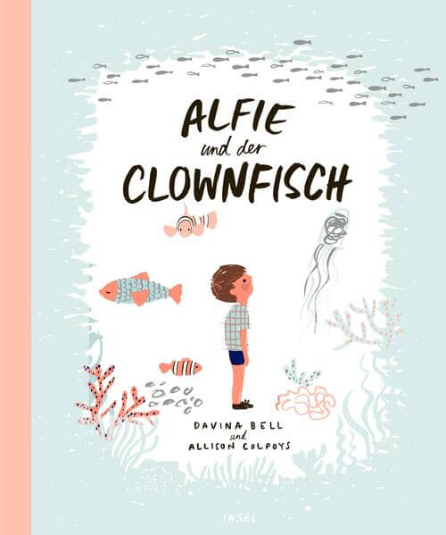  Alfie und der Clownfisch Davina Bell 9783458178590 Insel Verlag (1)
