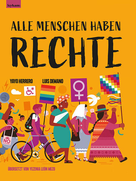  Alle Menschen haben Rechte Yayo Herrero 9783701183098 Leykam Buchverlagsgesellschaft m.b.H. &amp; Co KG (1)