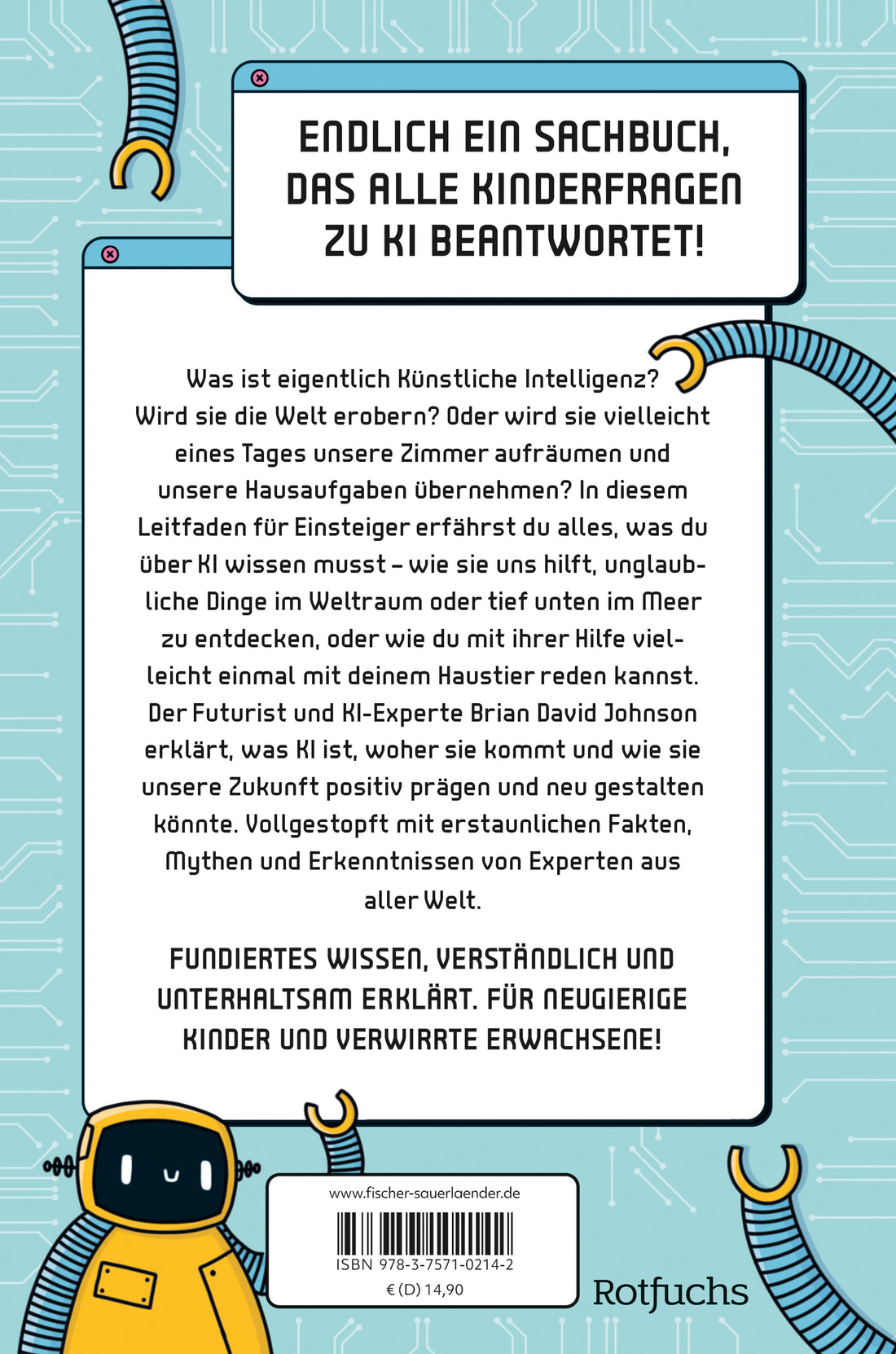  Alles, was du über KI wissen musst Ein Leitfaden für neugierige Kids | Spannendes Kin Brian David Johnson 9783757102142 (2)
