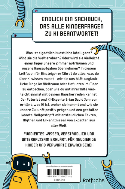  Alles, was du über KI wissen musst Ein Leitfaden für neugierige Kids | Spannendes Kin Brian David Johnson 9783757102142 (2)