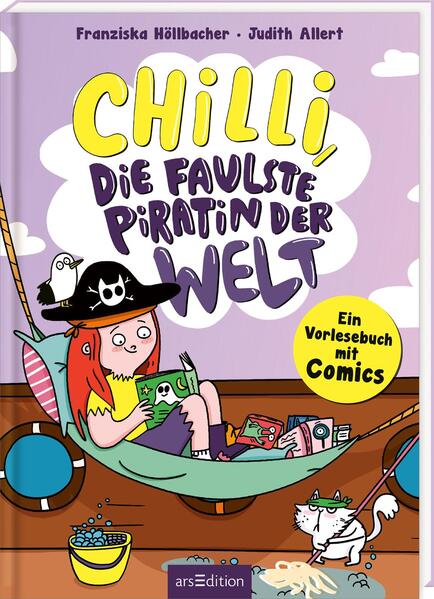 ArsEdition GmbH 9783845859965 Chilli, die faulste Piratin der Welt Ein Vorlesebuch mit Comics (1)