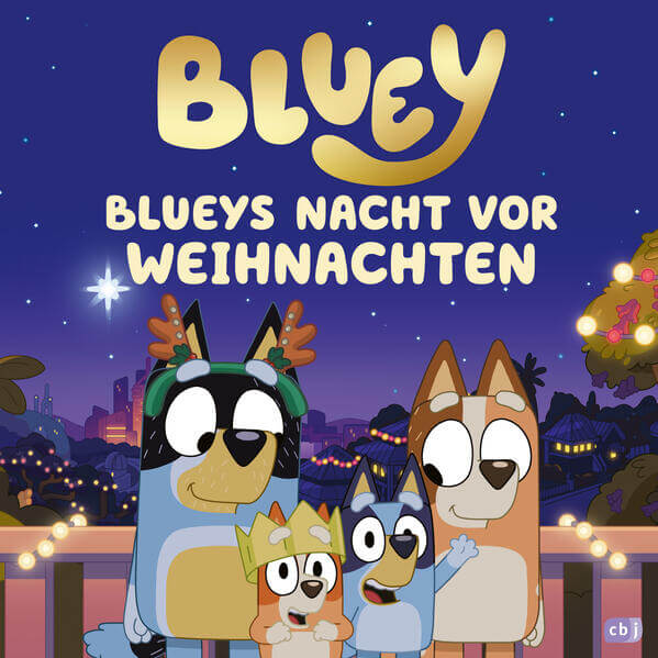  BLUEY – Blueys Nacht vor Weihnachten BLUEY-Weihnachtsbilderbuch ab 3 Jahren 9783570183083 cbj Kinderbücher Verlag (1)