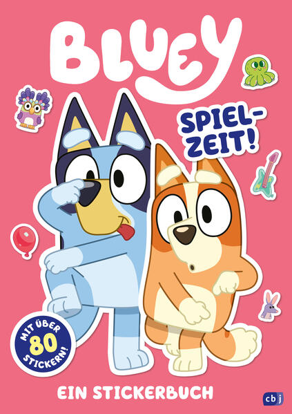  BLUEY – Spielzeit Mit 80 bunten BLUEY-Stickern 9783570182529 cbj Kinderbücher Verlag (1)