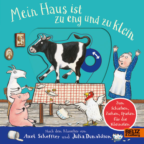 Beltz 978-3-407-75778-4 Mein Haus ist zu eng und zu klein Pappbilderbuch zum Schieben, Ziehen, Spielen für d (1)