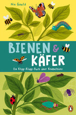  Bienen & Käfer – Ein Klipp-Klapp-Buch über Krabbeltiere Pappbilderbuch ab 2 Jahren mit Klipp-Klapp-Seiten Molly Littleboy...