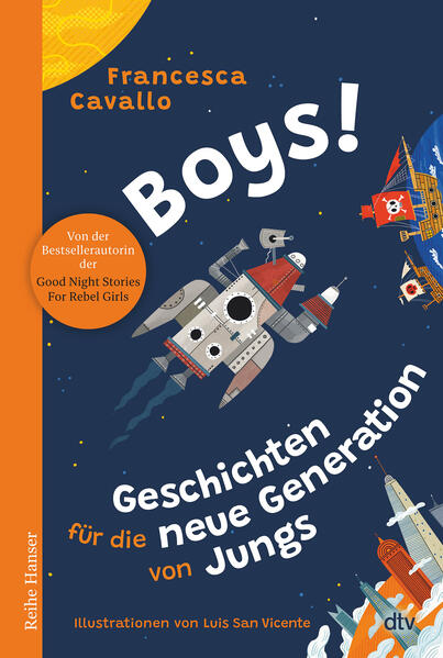 Boys! Geschichten für die neue Generation von Jungs Francesca Cavallo 9783423641258 dtv Verlagsgesellschaft mbH &amp; Co. KG (1)