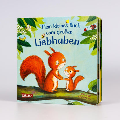 Carlsen Verlag GmbH 9783551173386 Mein kleines Buch vom großen Liebhaben Ein wunderschöner Wegbegleiter für eine sichere B...