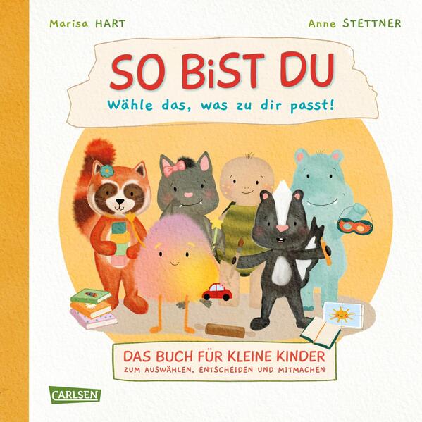 Carlsen  978-3-551-19213-4 So bist du - Wähle das, was zu dir passt Das Buch für kleine Kinder zum Auswählen, Entschei (1)