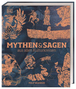 DK Verlag Dorling Kindersley 978-3-8310-4021-6 Mythen und Sagen aus allen Kulturkreisen (1)