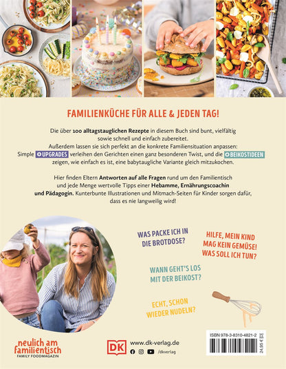 DK Verlag Dorling Kindersley 978-3-8310-4821-2 Einmal kochen, alle happy! Das Familienkochbuch mit über 100 Rezepten. Mit ...