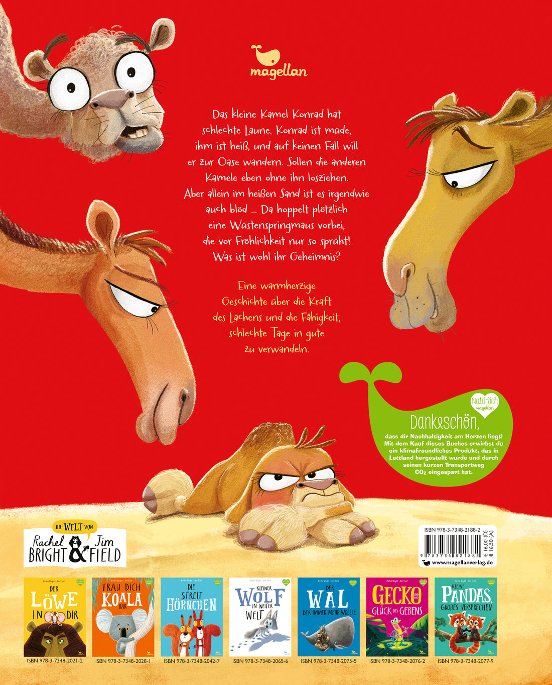  Das Kamel hat schlechte Laune Ein Bilderbuch für Kinder ab 3 Jahren über miese L Rachel Bright 978-3-7348-2188-2 Magellan...