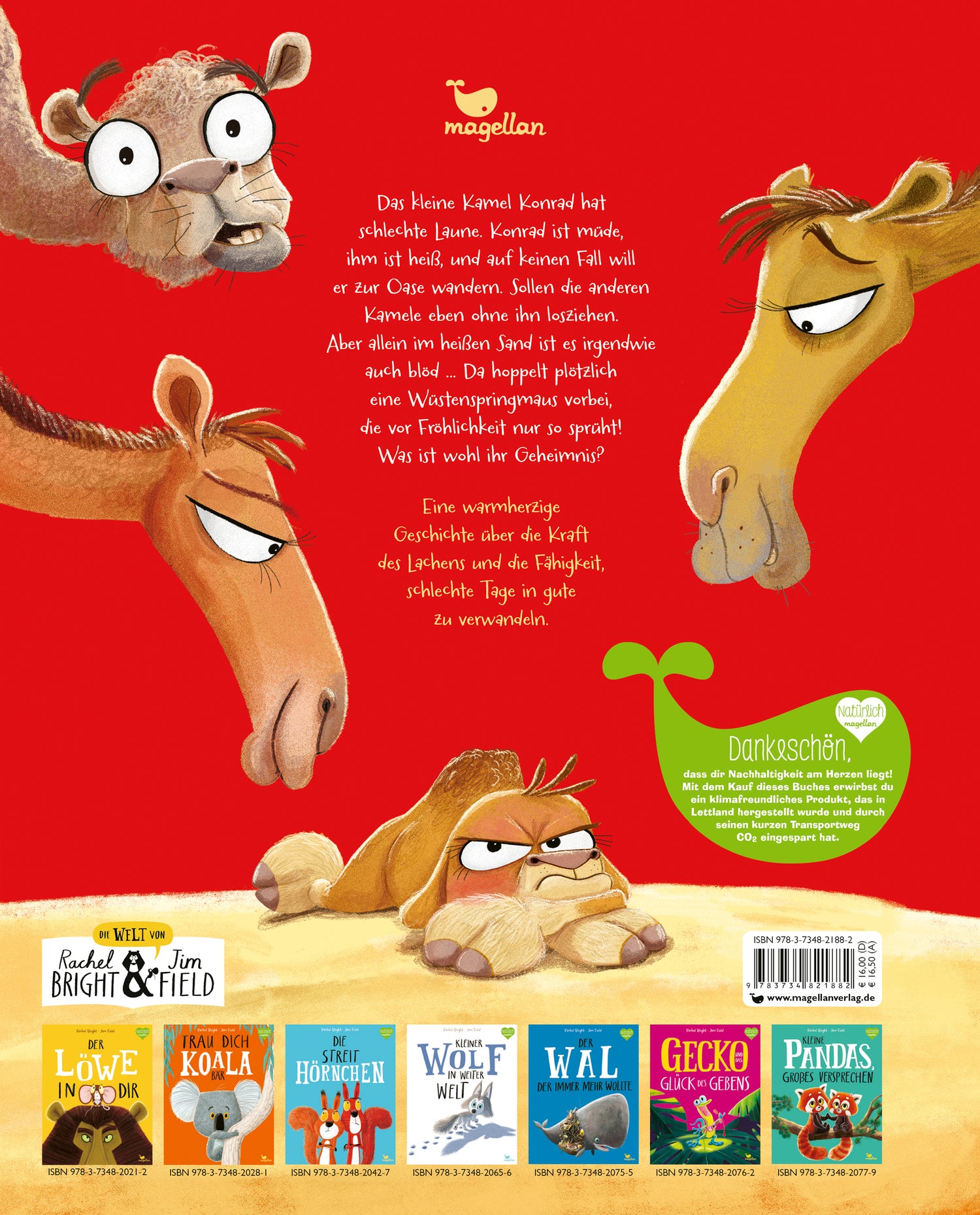  Das Kamel hat schlechte Laune Ein Bilderbuch für Kinder ab 3 Jahren über miese L Rachel Bright 978-3-7348-2188-2 Magellan...