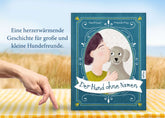 Der Hund ohne Namen Eine herzerwärmende Geschichte über eine besondere Uwe Krauser 9783985955237 FarbFux Kinderbücher (4)