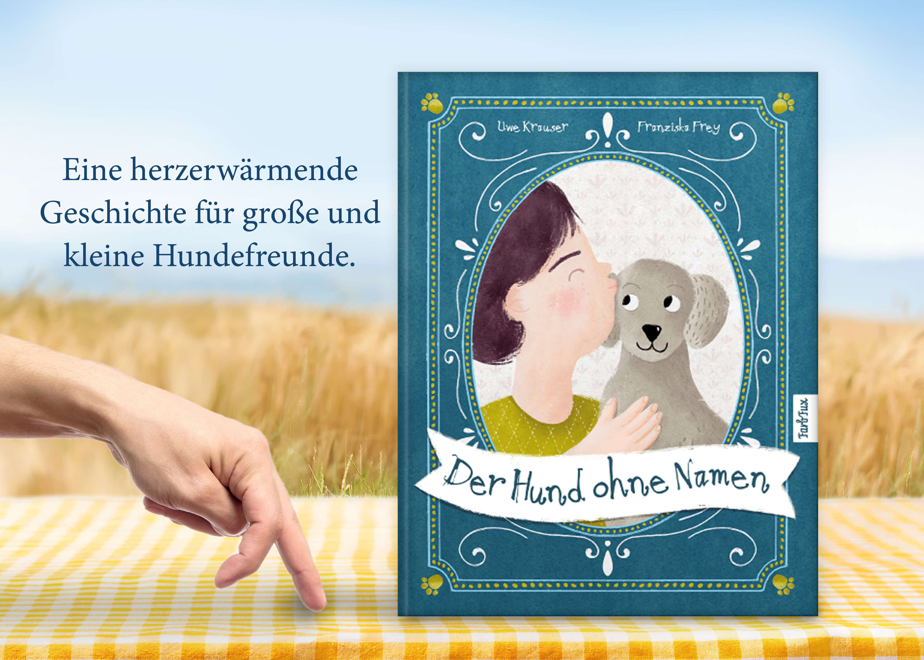  Der Hund ohne Namen Eine herzerwärmende Geschichte über eine besondere Uwe Krauser 9783985955237 FarbFux Kinderbücher (4)