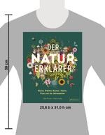  Der Natur-Erklärer Alles über Bäume, Blätter, Blumen, Samen, Pilze un Claire Scully 9783791376042 Penguin Random House Ve...