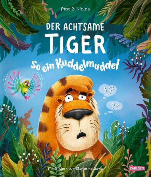  Der achtsame Tiger 2: So ein Kuddelmuddel  Max &amp; Niclas 9783551523730 Carlsen Verlag GmbH (1)