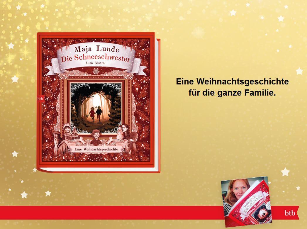  Die Schneeschwester Eine Weihnachtsgeschichte Maja Lunde 9783442758272 btb (3)