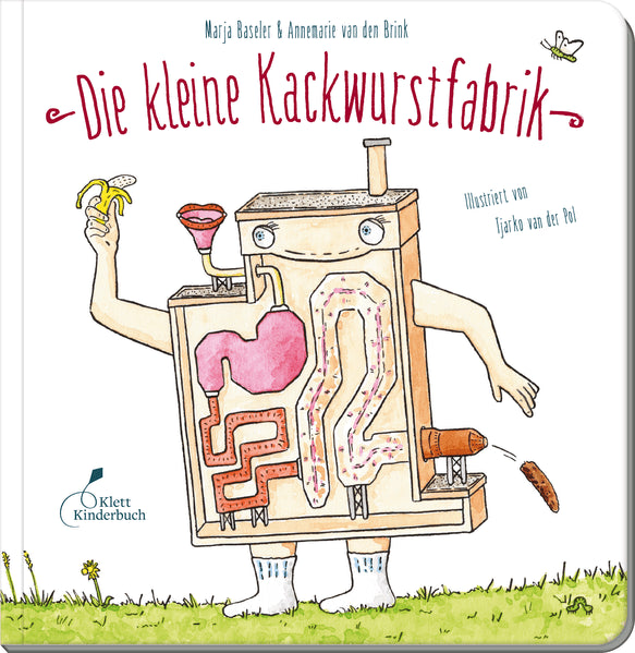 Die kleine Kackwurstfabrik Alles über die Verdauung: Der Bestseller "Die Kack Annemarie van den Brink 9783954703005 Klett...