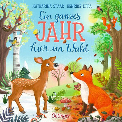  Ein ganzes Jahr hier im Wald Henrike Lippa 9783751207430 Friedrich Oetinger GmbH (1)