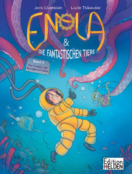  Enola &amp; die fantastischen Tiere Der Kraken, der Mundgeruch hatte Joris Chamblain 9783949866128 Edition Helden (1)