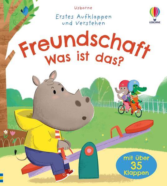  Erstes Aufklappen und Verstehen: Freundschaft – Was ist das? kindgerechtes Sachbilderbuch mit über 35 Klappen z Ashe de S...