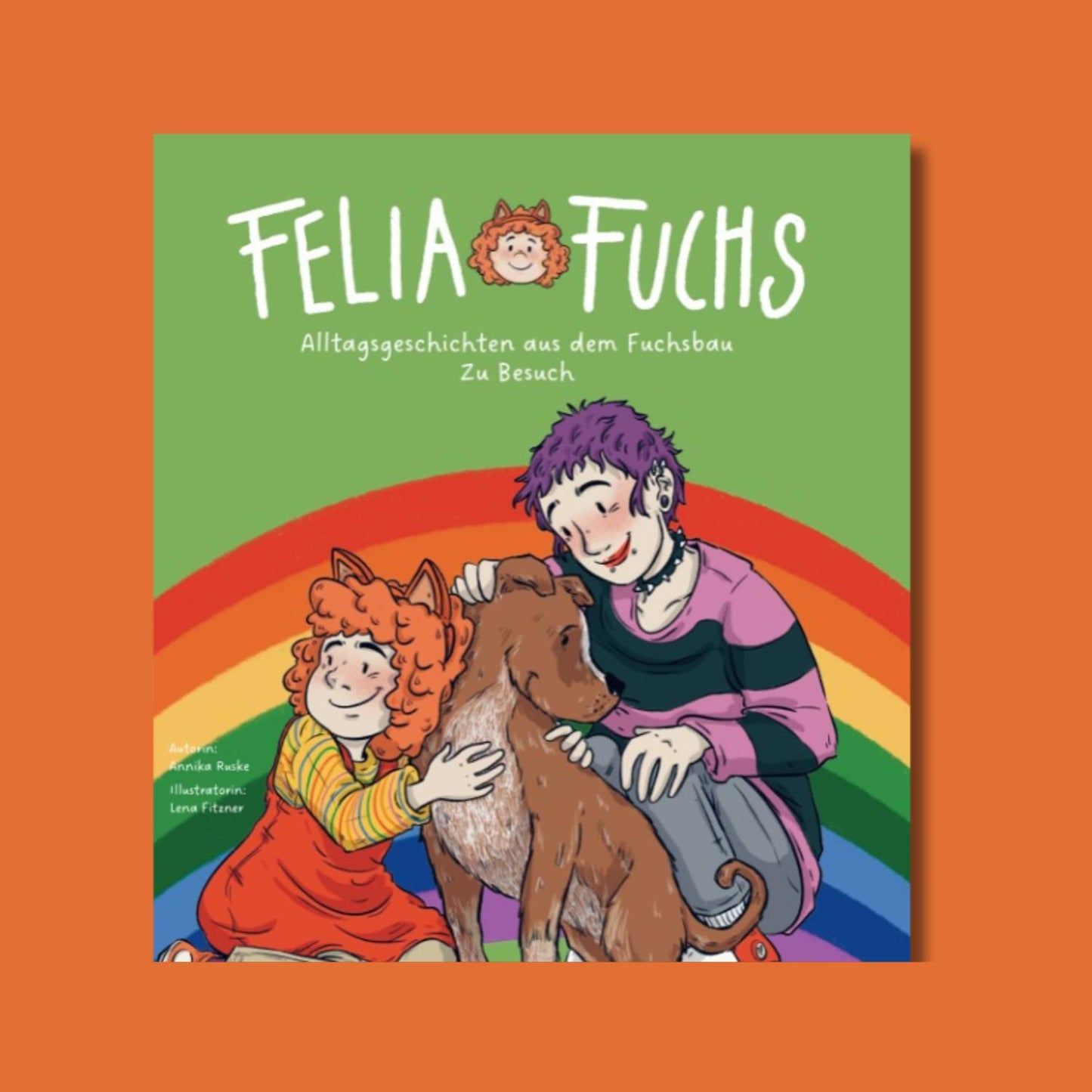 Felia Fuchs - Zu Besuch