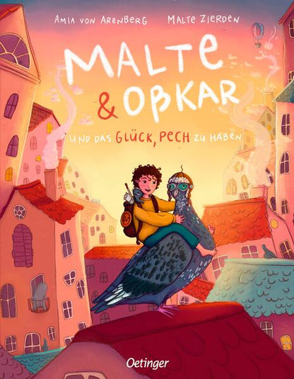 Friedrich Oetinger GmbH 978-3-7512-0546-7 Malte &amp; Oßkar und das Glück, Pech zu haben (1)