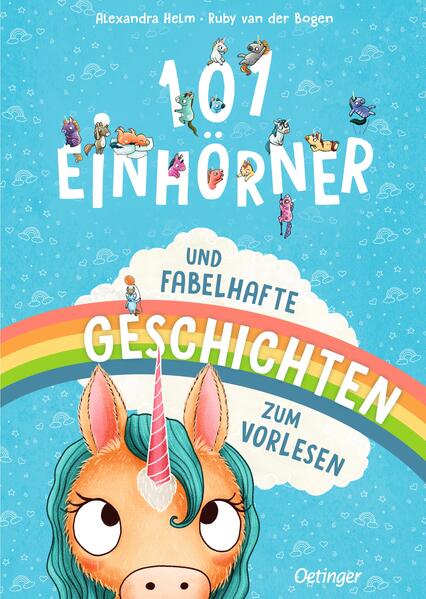 Friedrich Oetinger GmbH 978-3-7512-0547-4 101 Einhörner und fabelhafte Geschichten zum Vorlesen (1)