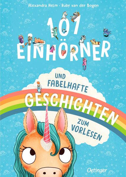 Friedrich Oetinger GmbH 978-3-7512-0547-4 101 Einhörner und fabelhafte Geschichten zum Vorlesen (1)