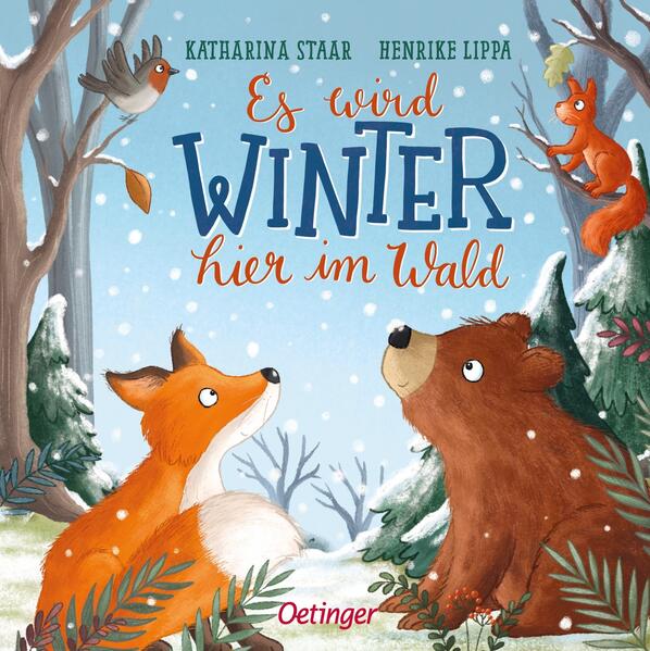 Friedrich Oetinger GmbH 9783751203203 Es wird Winter hier im Wald (1)