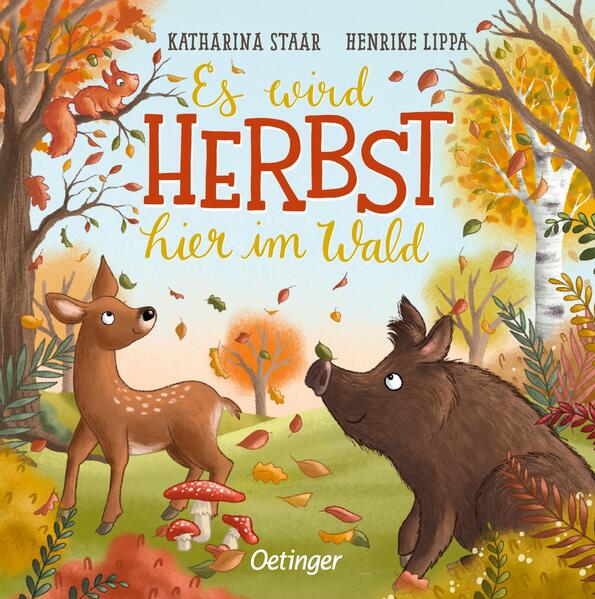 Friedrich Oetinger GmbH 9783751203784 Es wird Herbst hier im Wald (1)