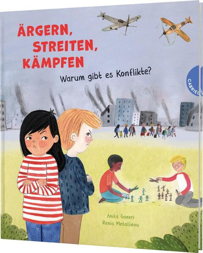 Gabriel in Thienemann-Esslinger 9783522306645 Ärgern, Streiten, Kämpfen Warum gibt es Konflikte? | Sachbilderbuchreihe übe...