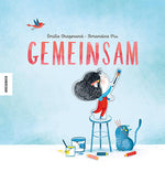  Gemeinsam Émilie Chazerand 9783957289780 Knesebeck GmbH & Co. Verlag KG (1)