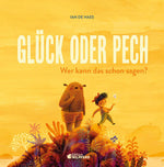  Glück oder Pech Wer kann das schon sagen? Ian De Haes 9783707453195 Annette Betz im Ueberreuter Verlag (1)