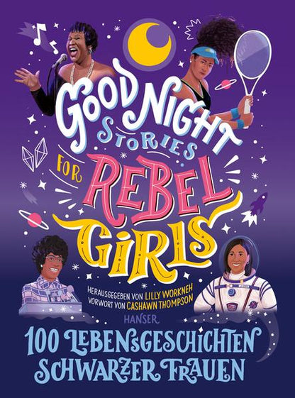 Hanser Verlag 978-3-446-27133-3 Good Night Stories for Rebel Girls - 100 Lebensgeschichten Schwarzer Frauen (1)