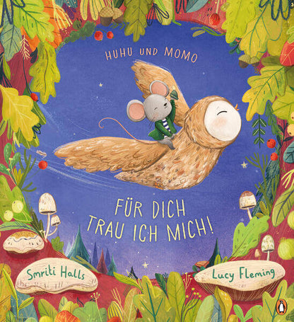  Huhu und Momo – Für dich trau ich mich! Bilderbuch ab 4 Jahren über Freundschaft, Hilfsber Smriti Halls 9783328304098 Pen...